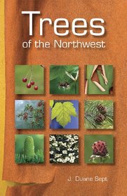 Trees of the Northwest: Alaska, Western Canada & the Northwestern United States