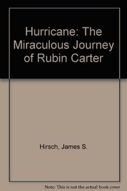 Hurricane: The Miraculous Journey of Rubin Carter