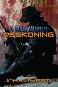 A New World: Reckoning