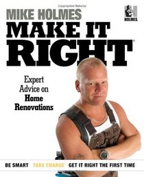 Make It Right: Inside Home Renovation