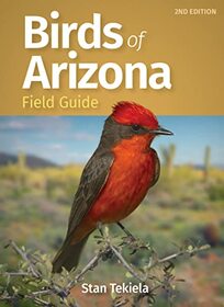 Birds of Arizona Field Guide (Bird Identification Guides)