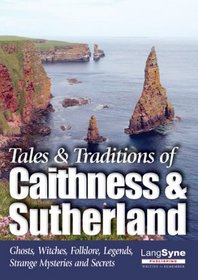 Travellers' Tales: Caithness and Sutherland