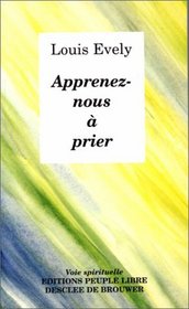 Apprends-nous  prier