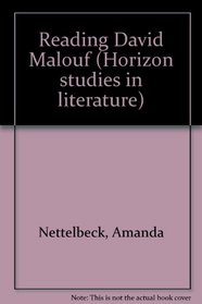 Reading David Malouf (Horizon studies in literature)