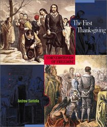 The First Thanksgiving (Cornerstones of Freedom, Second Series)