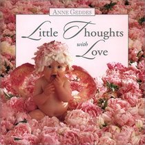 Little Thoughts With Love (Little Thoughts With Love Ser)