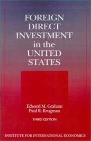 Foreign Direct Investment in the United States (Foreign Direct Investment in the United States)