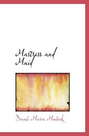 Mastress and Maid