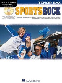 Sports Rock: for Tenor Sax (Hal Leonard Instrumental Play-Along)