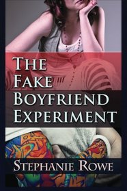 The Fake Boyfriend Experiment