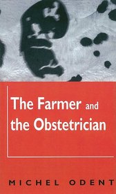 The Farmer and the Obstetrician