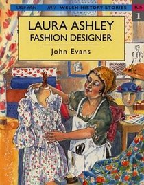 Laura Ashley, Fashion Designer (Welsh History Stories)