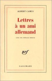 Lettres à un ami allemand