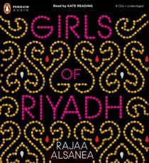Girls of Riyadh (Audio CD) (Unabridged)