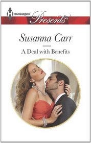 A Deal with Benefits (One Night with Consequences) (Harlequin Presents, No 3208)