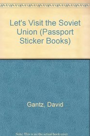 Let's Visit the Soviet Union (Passport Sticker Books)