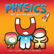 Physics: Why Matter Matters