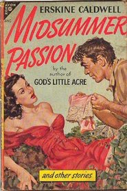 Midsummer Passion and Other Tales of Maine Cussedness