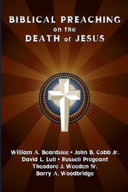 Biblical Preaching on the Death of Jesus