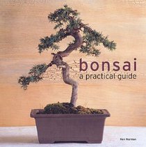 Bonsai: A Practical Guide