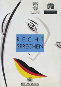 Recht Sprechen (English and German Edition)