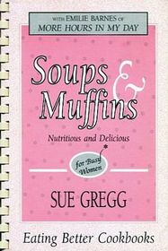 Soups & Muffins