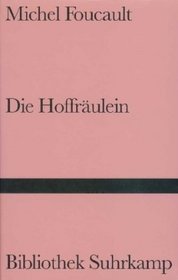 Die Hoffrulein.