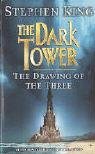 The Drawing of the Three (Dark Tower, Bk 2)