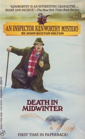 Death in Midwinter (Inspector Kenworthy, Bk 2)