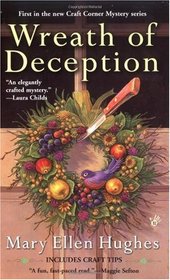 Wreath of Deception (Craft Corner, Bk 1)