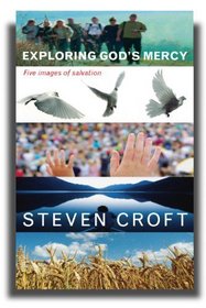 Exploring God's Mercy:Five Images of Salvation