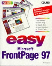 Easy Frontpage 97 (Que's Easy Series)