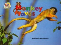 Monkey Moves (Pair-It Books: Early Emergent)