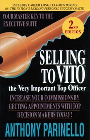 Selling To VITO (The Very Important Top Officer)