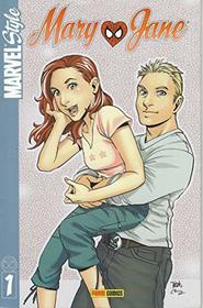 Marvel Style Mary Jane, Vol 1 (Spanish Edition)