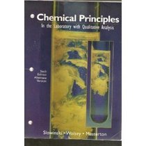 Chemical Principles in the Laboratory: With Qualitative Analysis : Alternate Version