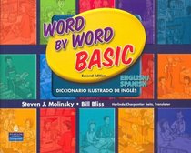 Word by Word Basic English/Spanish Bilingual Edition (2nd Edition)