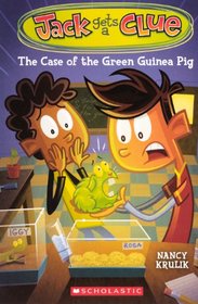 The Case Of The Green Guinea Pig (Turtleback School & Library Binding Edition) (Jack Gets a Clue)