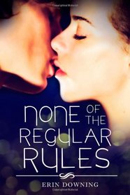 None of the Regular Rules