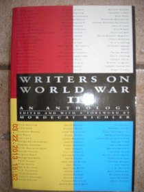 Writers On World War II: An Anthology