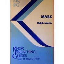 Mark (Knox preaching guides)