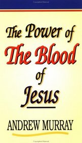 The Power of the Blood of Jesus