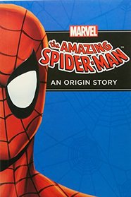 Amazing Spider-Man: An Origin Story