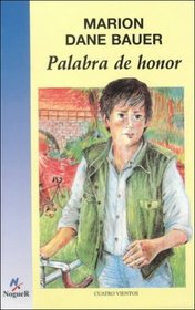 Palabra de Honor/ On my Honor (Cuatro Vientos, 86) (Spanish Edition)