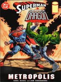 Superman and Savage Dragon Metropolis