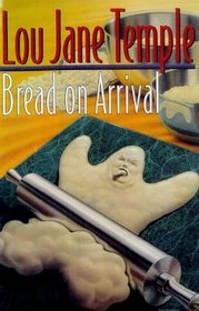 Bread on Arrival