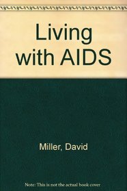Living with AIDS