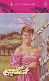 Norah  (Orchard Valley, Bk 3)   (Harlequin Romance, No 3244)