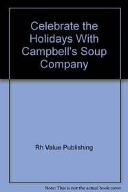 Celebrates the Holidays with Cambell's Soup