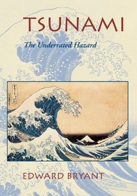 Tsunami : The Underrated Hazard